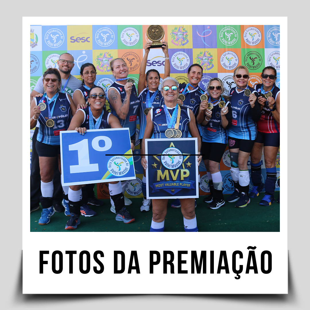 Fotos da Premiação da Rota Sulamericana de Vôlei Master 2025